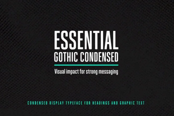 Essential Gothic Condensed Font