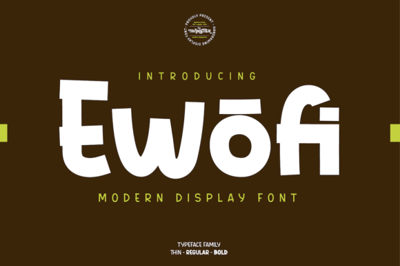 Ewofi Font