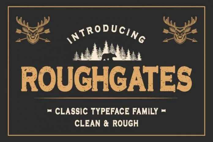 FUENTE: Roughgates Font