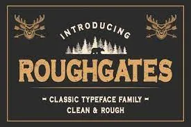 FUENTE Roughgates Font