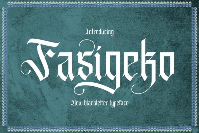 Fasigeko - Blackletter Font