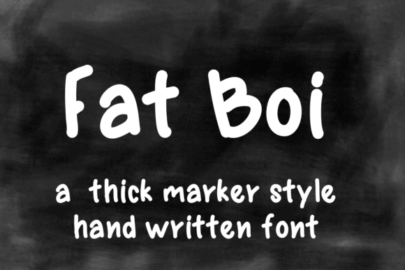 Fat Boi Font