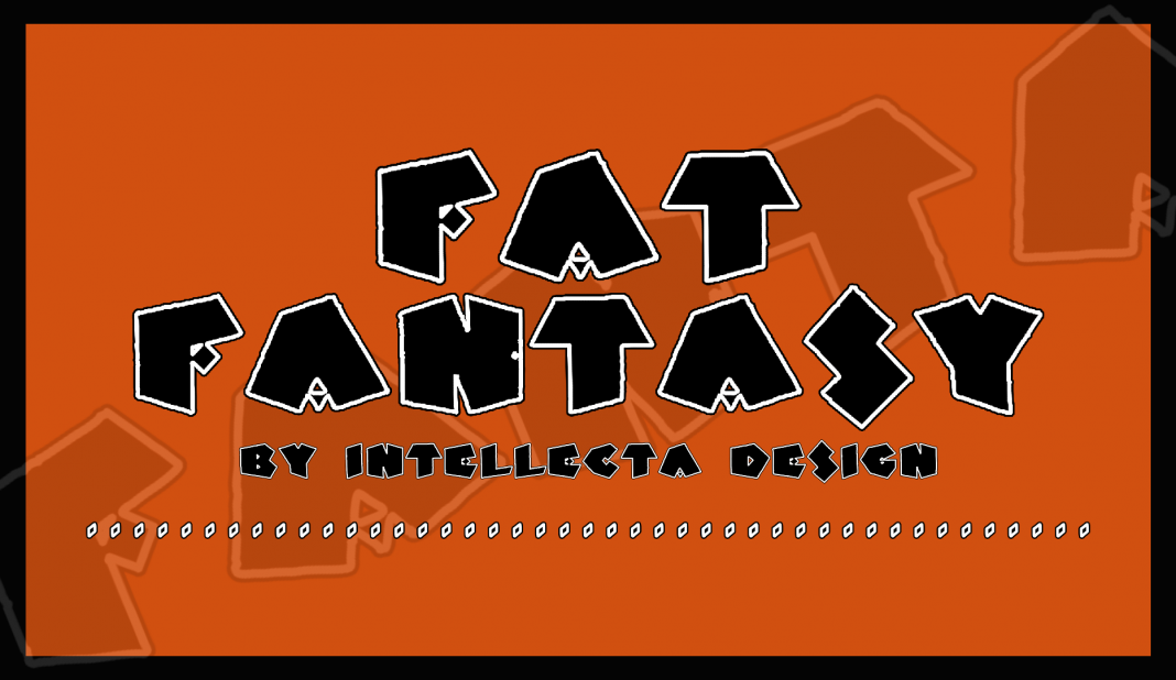 Fat Fantasy Font