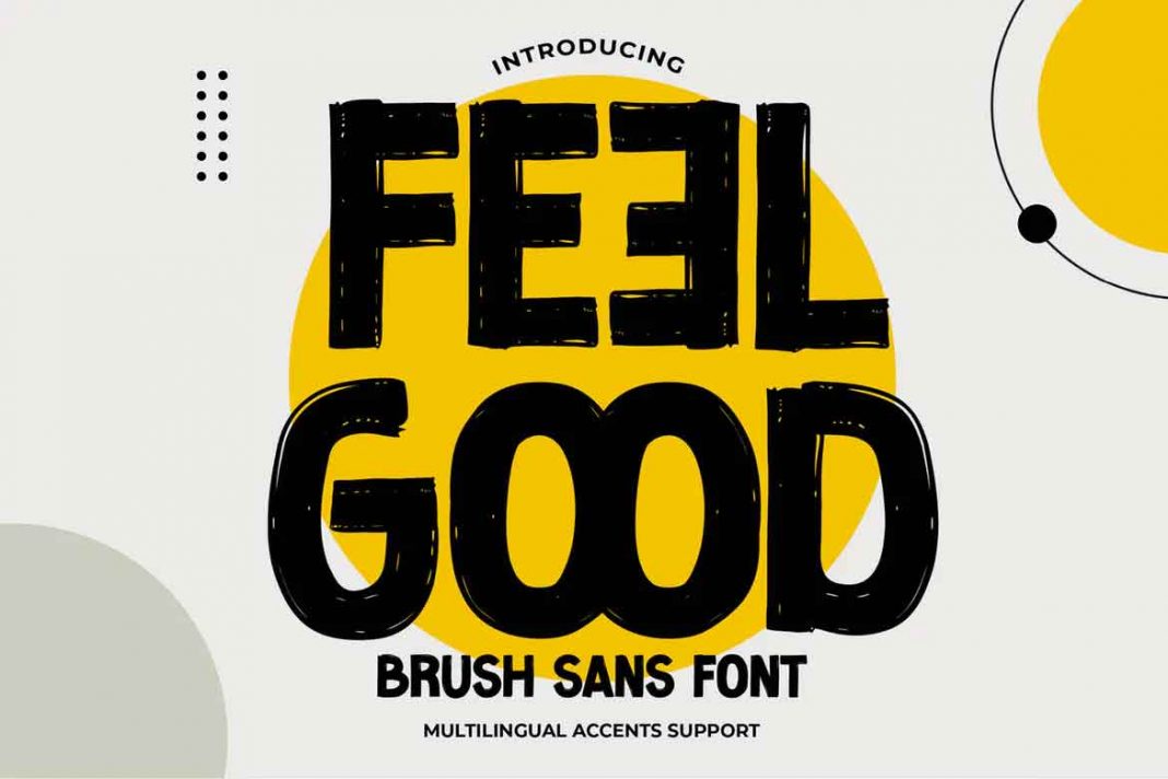 Feel Good - Brush Sans Font