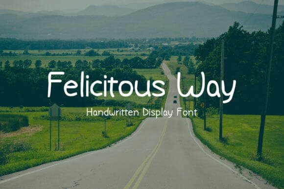 Felicitous Way Font