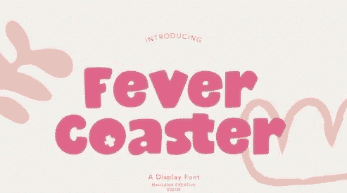 Fever Coaster Display Font