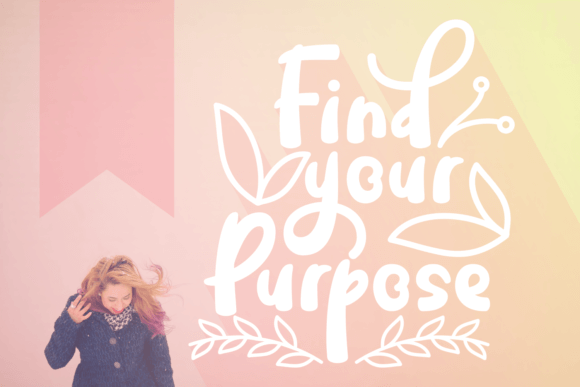 Find Your Purpose Font