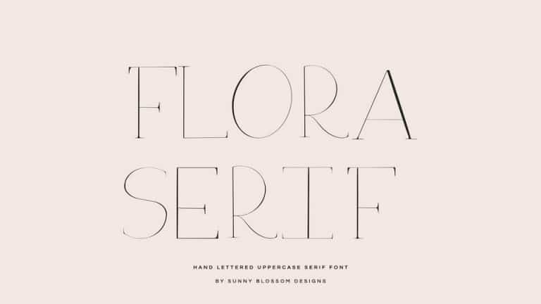 Flora Serif - Hand Lettered Uppercase Serif Font