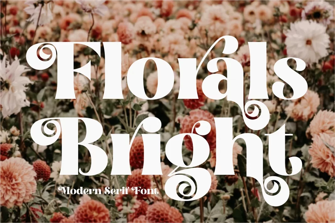 Florals Bright Serif Vintage Display Font