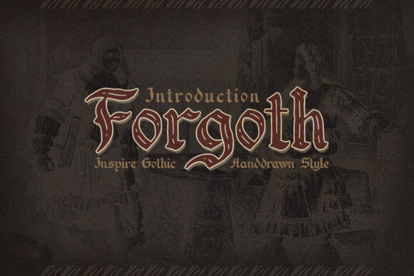 Forgoth Font