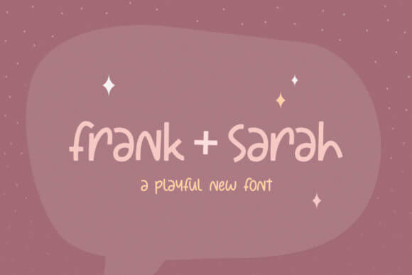 Frank + Sarah Font