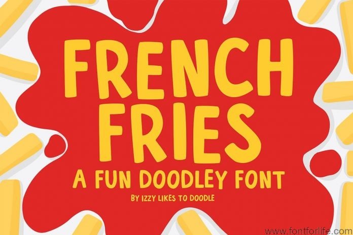 French Fries A Fun Doodley Font