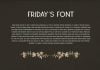 Friday’s Font