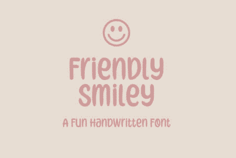 Friendly Smiley Font