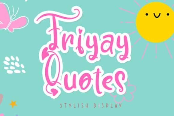 Friyay Quotes Font