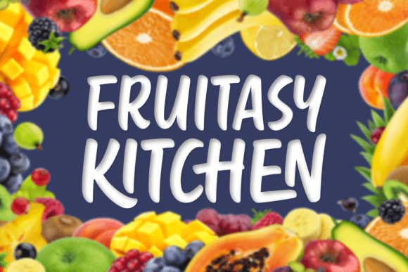 Fruitasy Kitchen Font