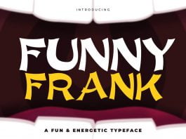 Funny Frank - An Energetic and Quirky Typeface