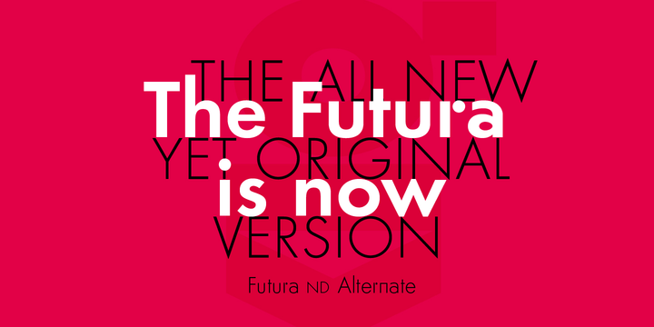 Futura ND Alternate Font Family