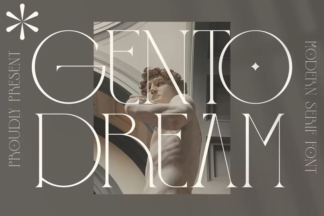 GENTO DREAM Modern Serif Font