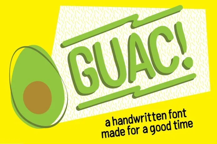 GUAC! Handmade Font For A Good Time