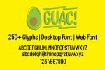 GUAC! Handmade Font For A Good Time
