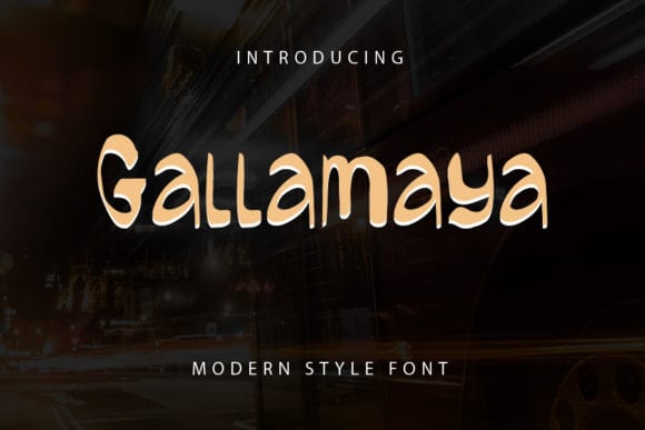 Gallamaya Font