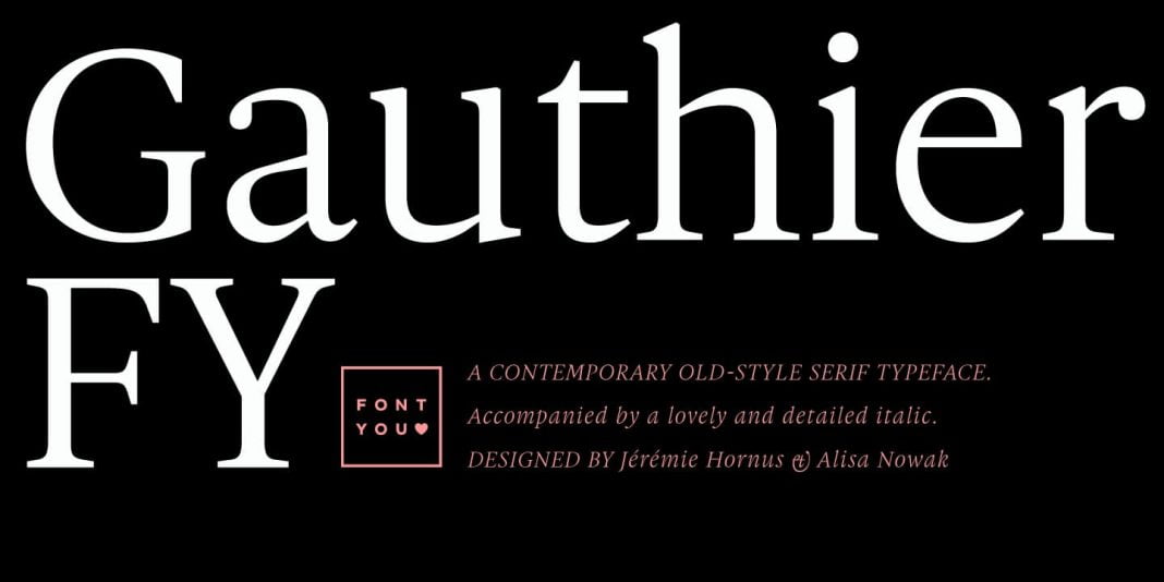 Gauthier FY Font
