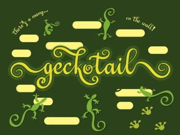 Geckotail Font