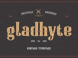 Gladhyte Font