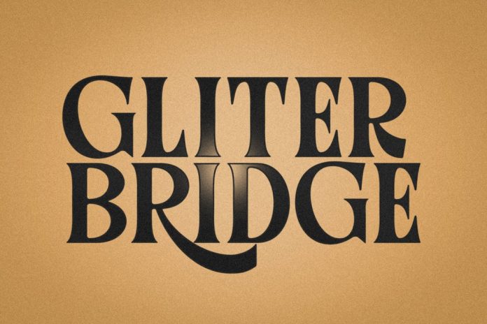 Gliter Bridge Font