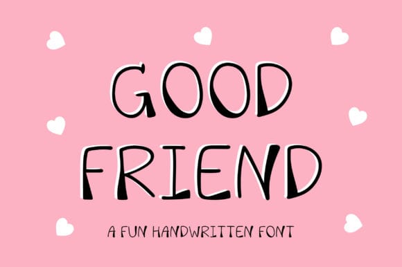 Good Friend Font