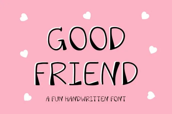 Good Friend Font