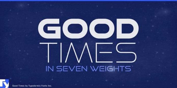 Good Times Font Family