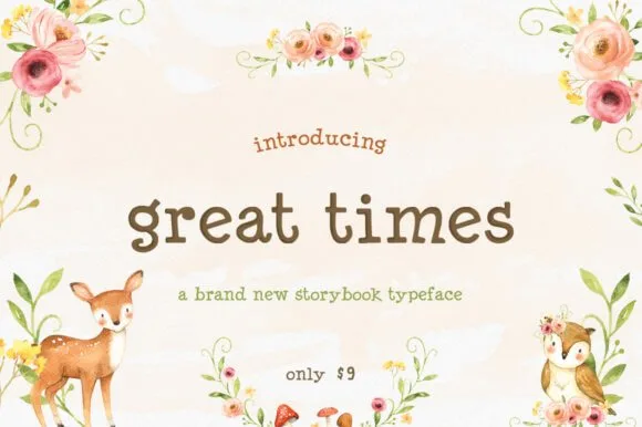 Great Times Font