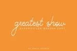Greatest Show Font