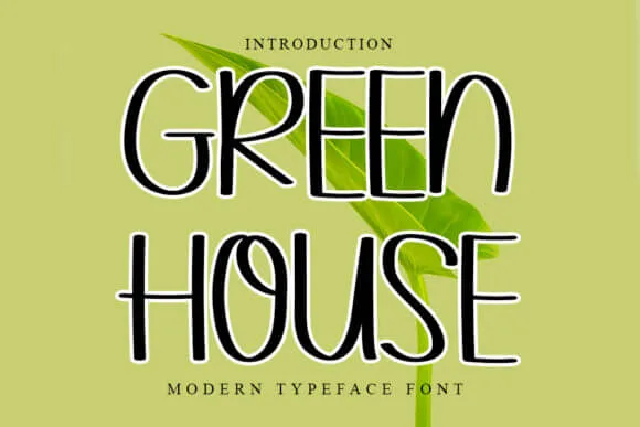 Green House Font