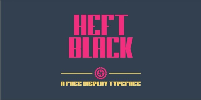 HEFT Black - Free Sans Serif Font