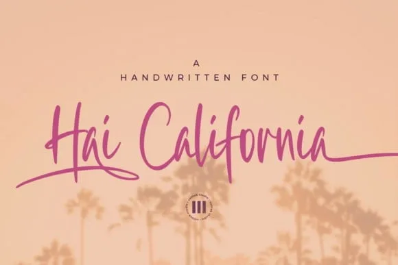 Hai California Font