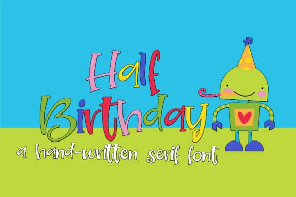 Half Birthday Font