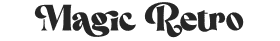Magic Retro – Retro Serif Typeface Font