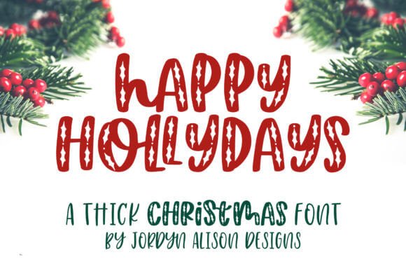 Happy Hollydays Font