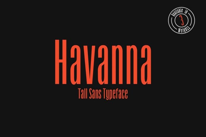 Havanna - Tall sans typeface with 3 weights