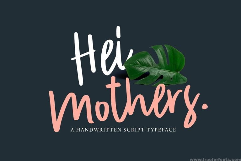 HeiMothers Typeface Font Free Download