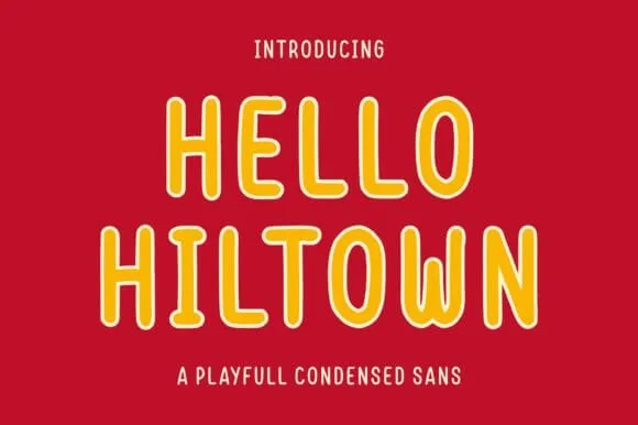 Hello Hiltown Font