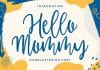 Hello Mommy Font