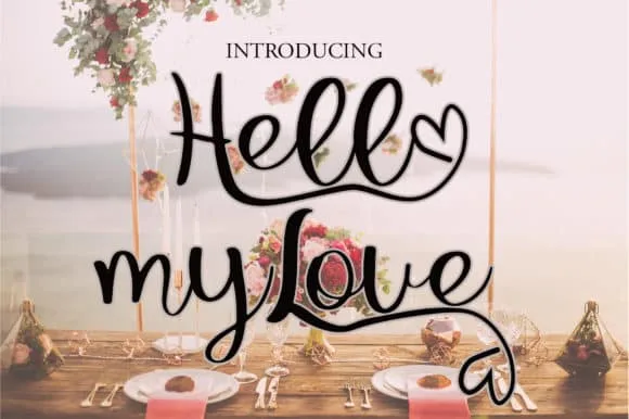 Hello My Love Font