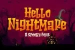 Hello Nightmare Font
