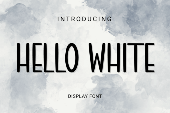 Hello White Font