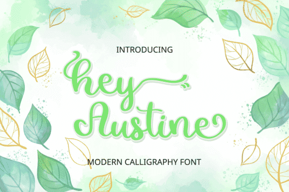 Hey Austine Font Hey Austine Font