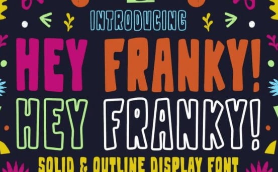 Hey Franky - Fun Display Font